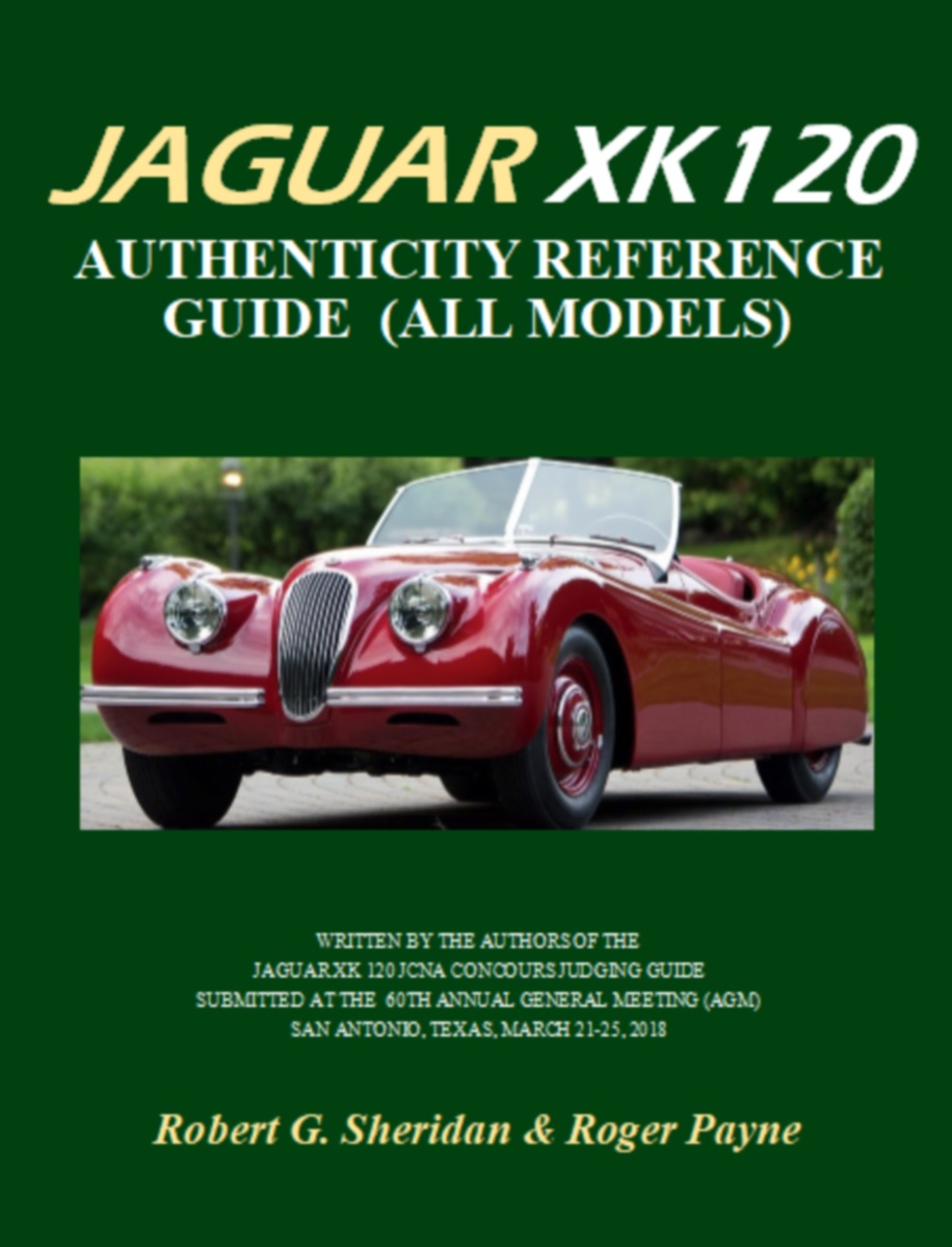 Jaguar XK 120 Authenticity Reference Guide (All Models) second edition