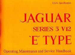 E-type Series 3 V12 Owners Handbook