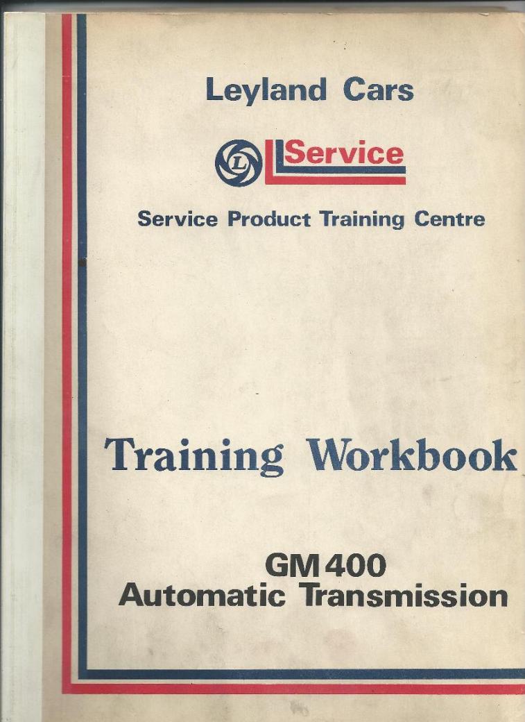 Repair and service manual for the GM400 Transmission
