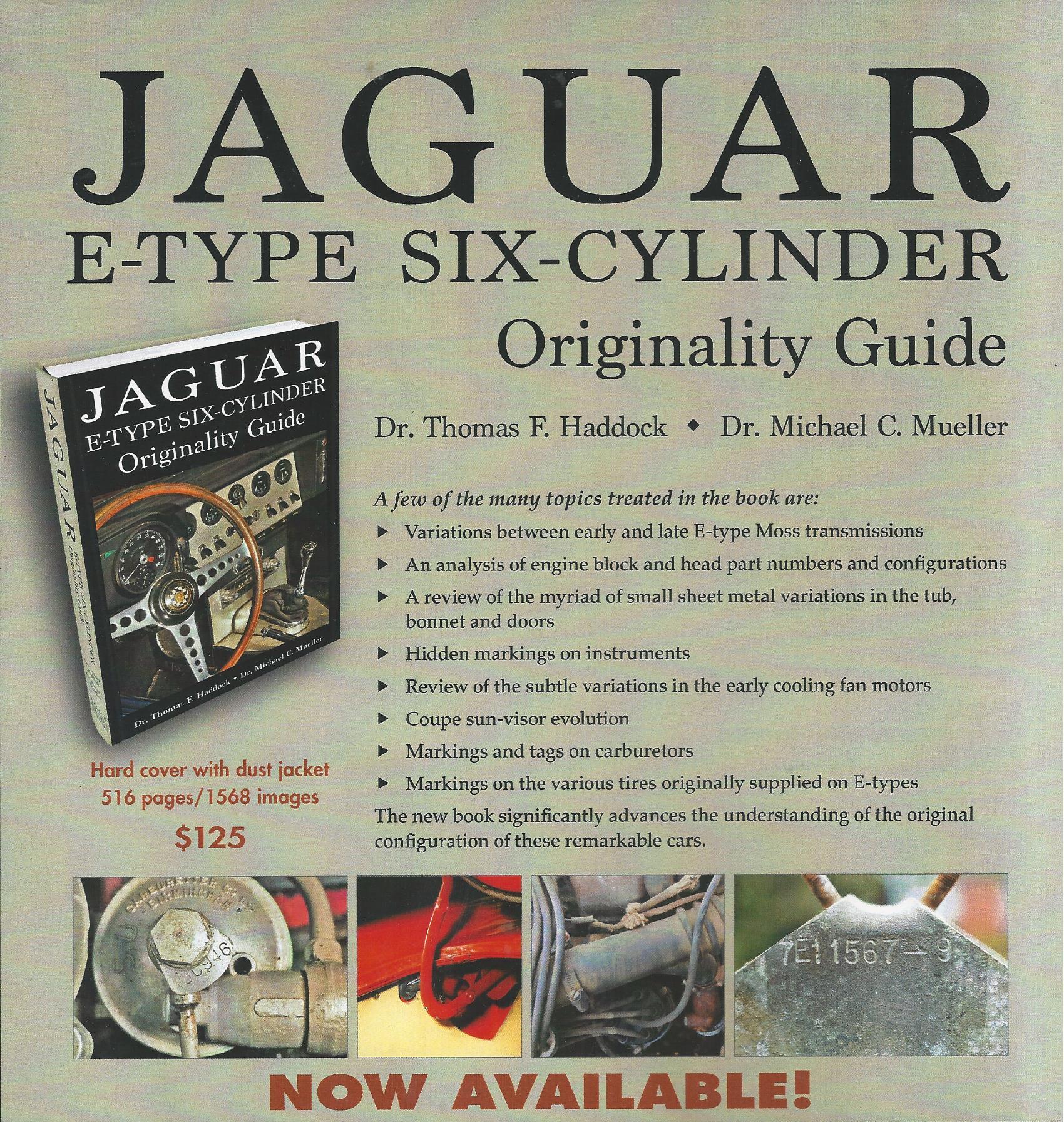 JAGUAR E-Type Six Cylinder Originality Guide by  Haddock/Mueller