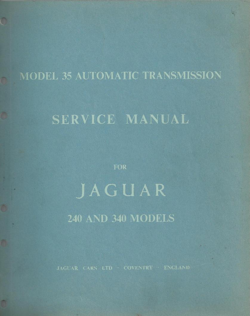 Service manual for the 340/240 with automatic transmission