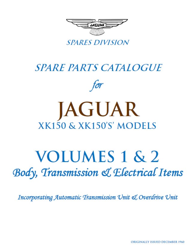Vol.1&2 of the 1960s ed. of the XK150 parts manuals 